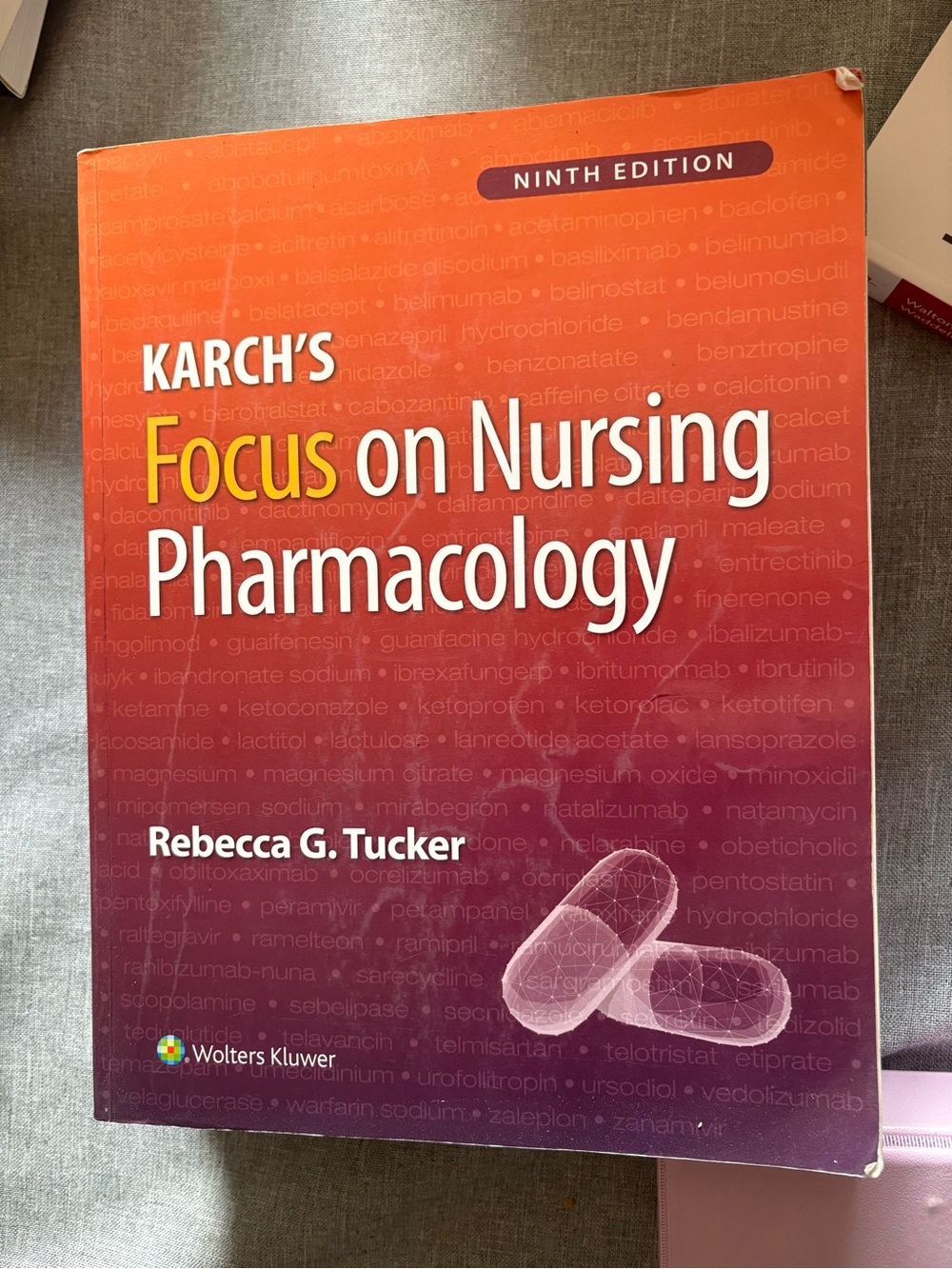 Karch's Focus on Nursing Pharmacology - Orange & Purple Textbook